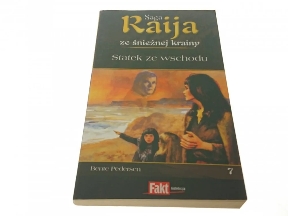 SAGA RAIJA TOM 7 - STATEK ZE WSCHODU Premium