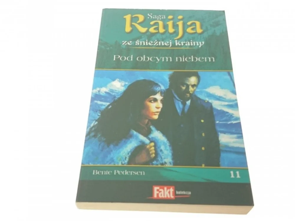 Taniej SAGA RAIJA TOM 11 - POD OBCYM NIEBEM