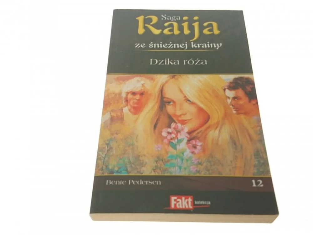 Dostępne od ręki SAGA RAIJA TOM 12 - DZIKA RÓŻA