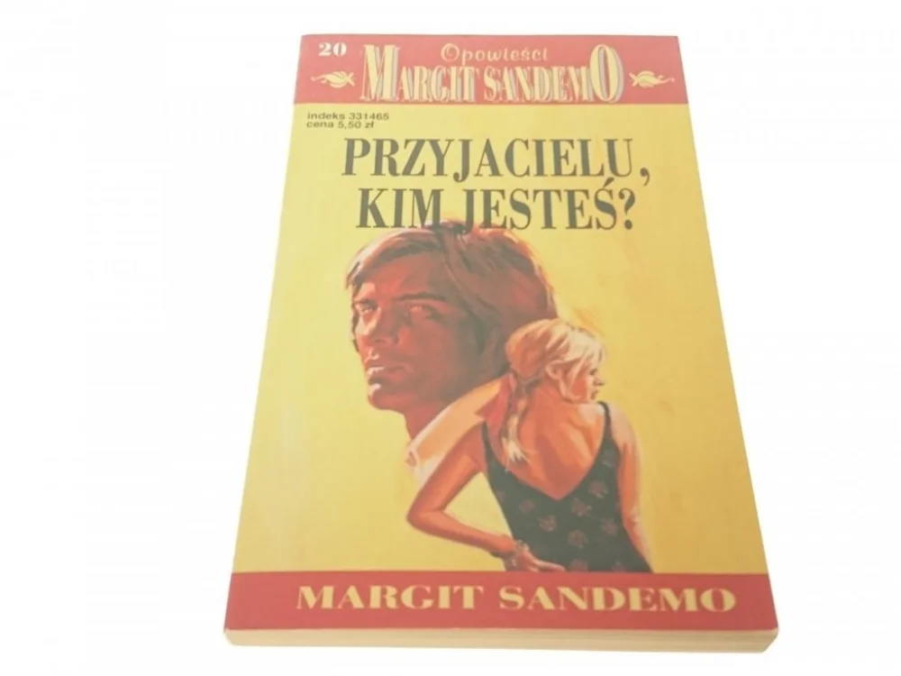 OPOWIEŚCI SANDEMO - PRZYJACIELU KIM JESTEŚ? Tylko dziś