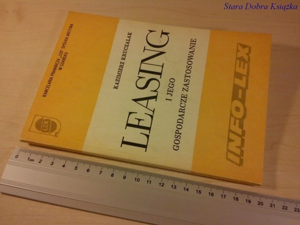 Okazja LEASING I JEGO GOSPODARCZE ZASTOSOWANIE 1991
