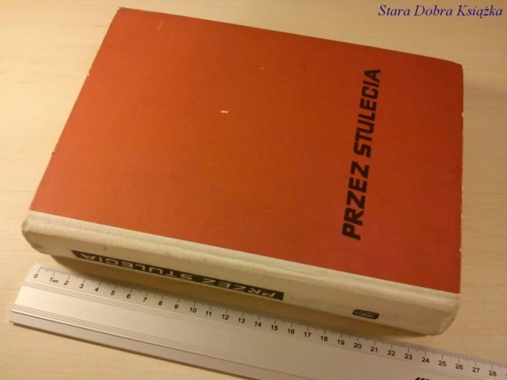 PRZEZ STULECIA. OPOWIADANIA Z HISTORII POLSKI 1968 Popularny