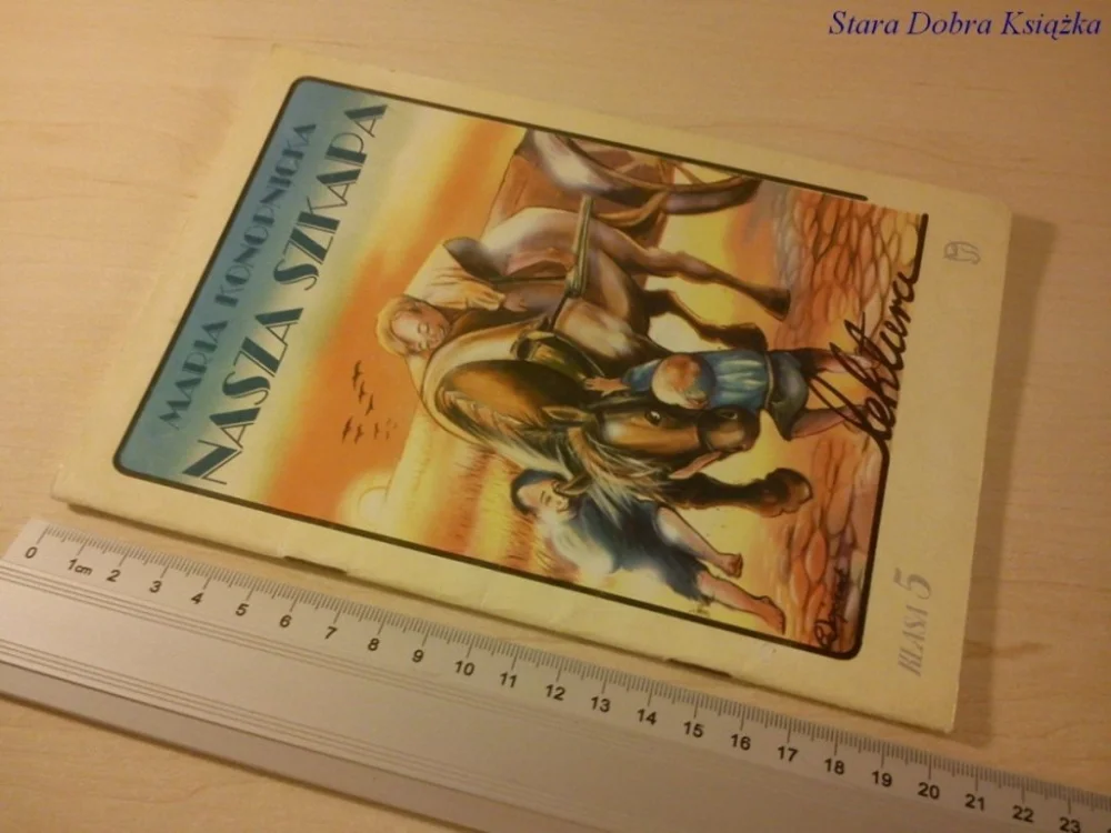 NASZA SZKAPA - Maria Konopnicka (1998) Niska cena