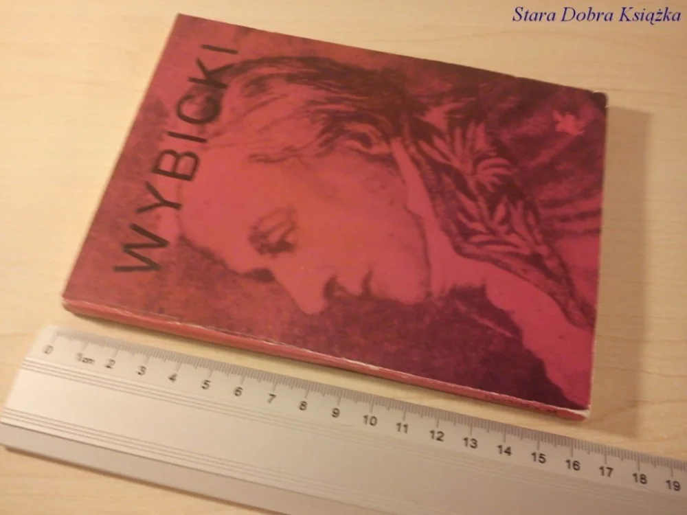POEZJE WYBRANE - JÓZEF WYBICKI (Wydanie 1982) Taniej