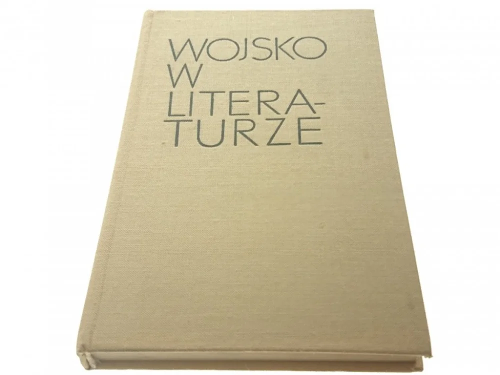 Oferta limitowana WOJSKO W LITERATURZE - Feliks Kulej, J. Lewicki
