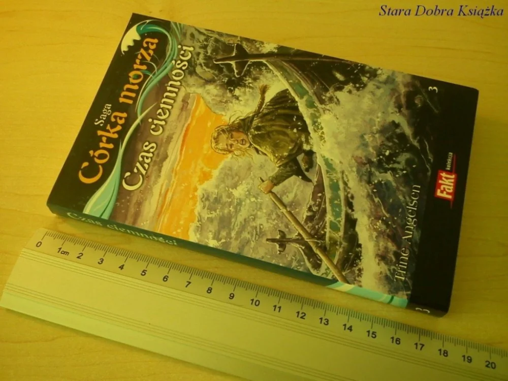 SAGA CÓRKA MORZA TOM 3: CZAS CIEMNOŚCI - Angelsen Darmowy zwrot
