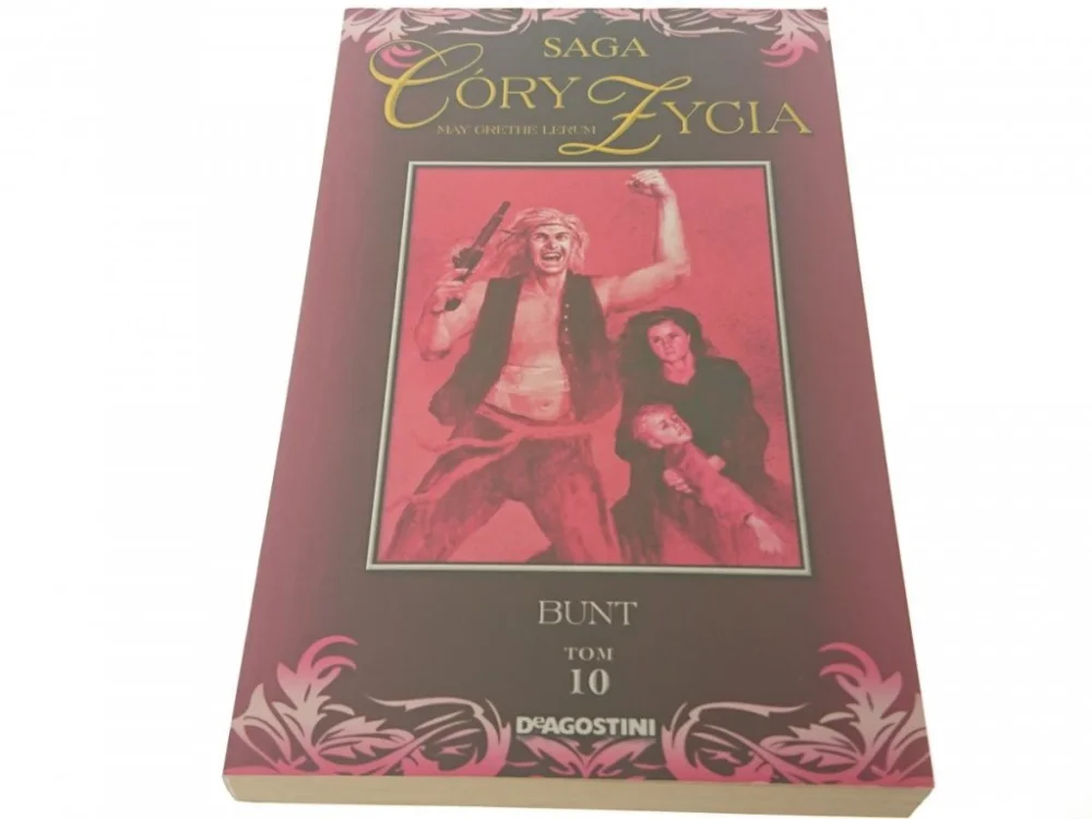 SAGA CÓRY ŻYCIA TOM 10 - BUNT Zniżka