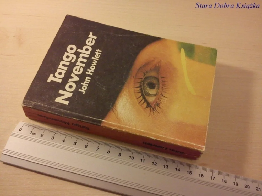 TANGO NOVEMBER - JOHN HOWLETT Darmowy zwrot