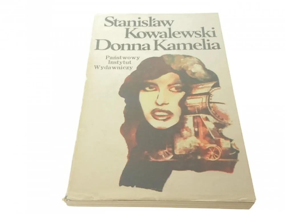 DONNA KAMELIA - STANISŁAW KOWALEWSKI Ostatnie sztuki