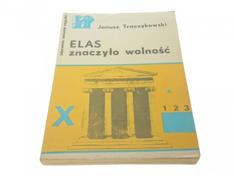 Obniżka ceny ELAS ZNACZYŁO WOLNOŚĆ - J. Traczykowski