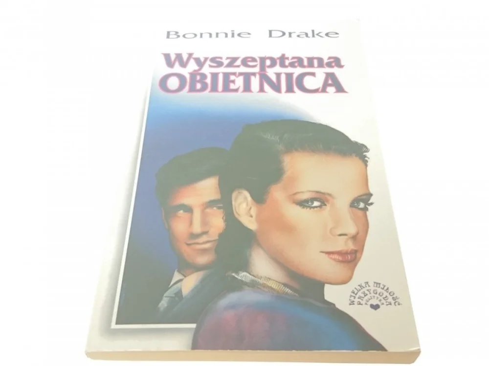 Sprawdź teraz WYSZEPTANA OBIETNICA - Bonnie Drake