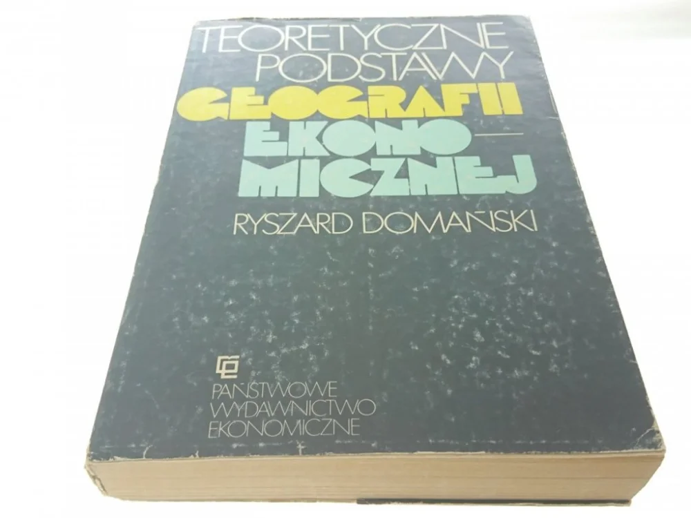 TEORETYCZNE PODSTAWY GEOGRAFII EKONIMICZNEJ 1983 Taniej