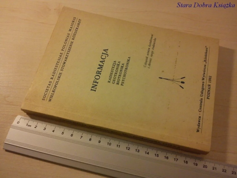 Premium INFORMACJA 1979. RADIESTEZJA GEOTRONIKA BIOTRONIKA