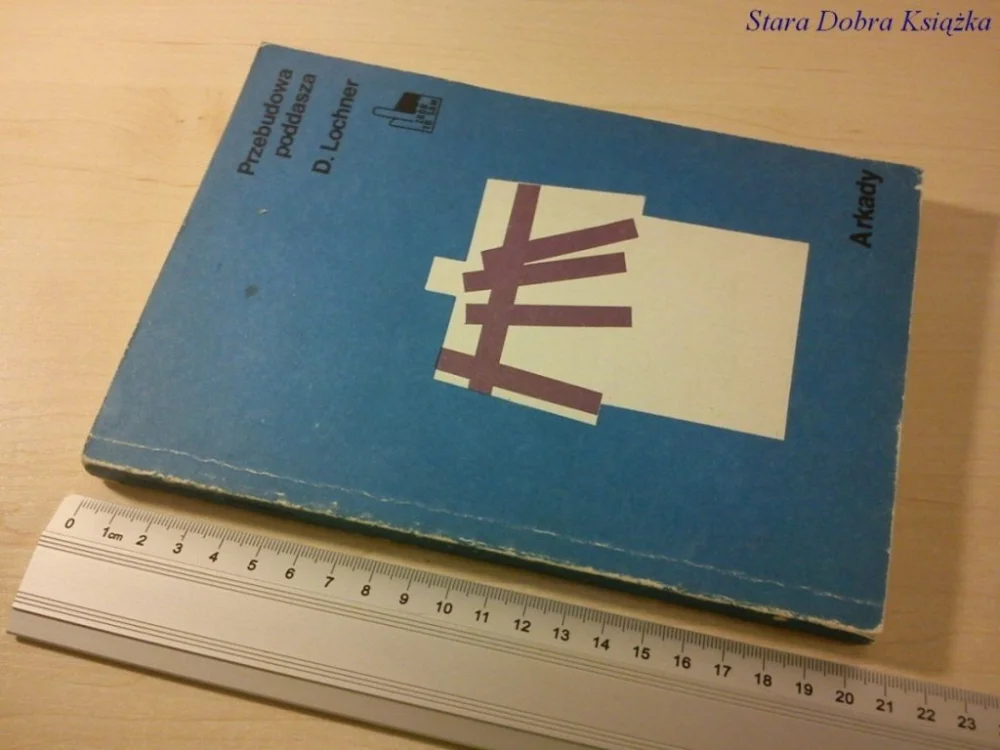 PRZEBUDOWA PODDASZA - D. Lochner (1984) Do wyczerpania zapasów