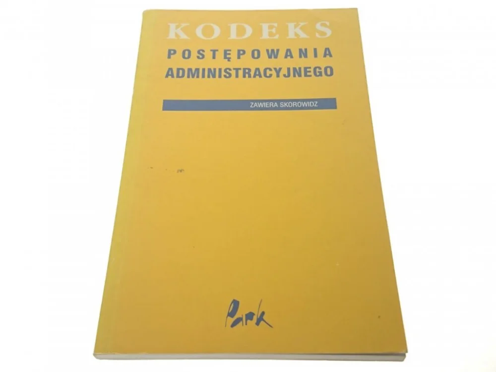 KODEKS POSTĘPOWANIA ADMINISTRACYJNEGO 2001 Ekspresowa dostawa