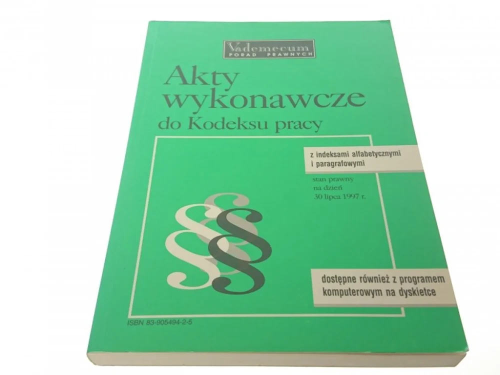 Cena promocyjna AKTY WYKONAWCZE DO KODEKSU PRACY 1997