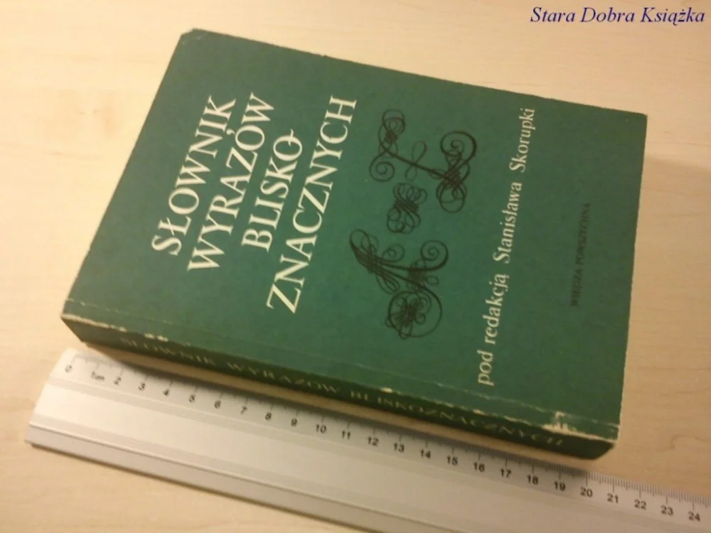 SŁOWNIK WYRAZÓW BLISKOZNACZNYCH - St Skorupka 1989 Nowy