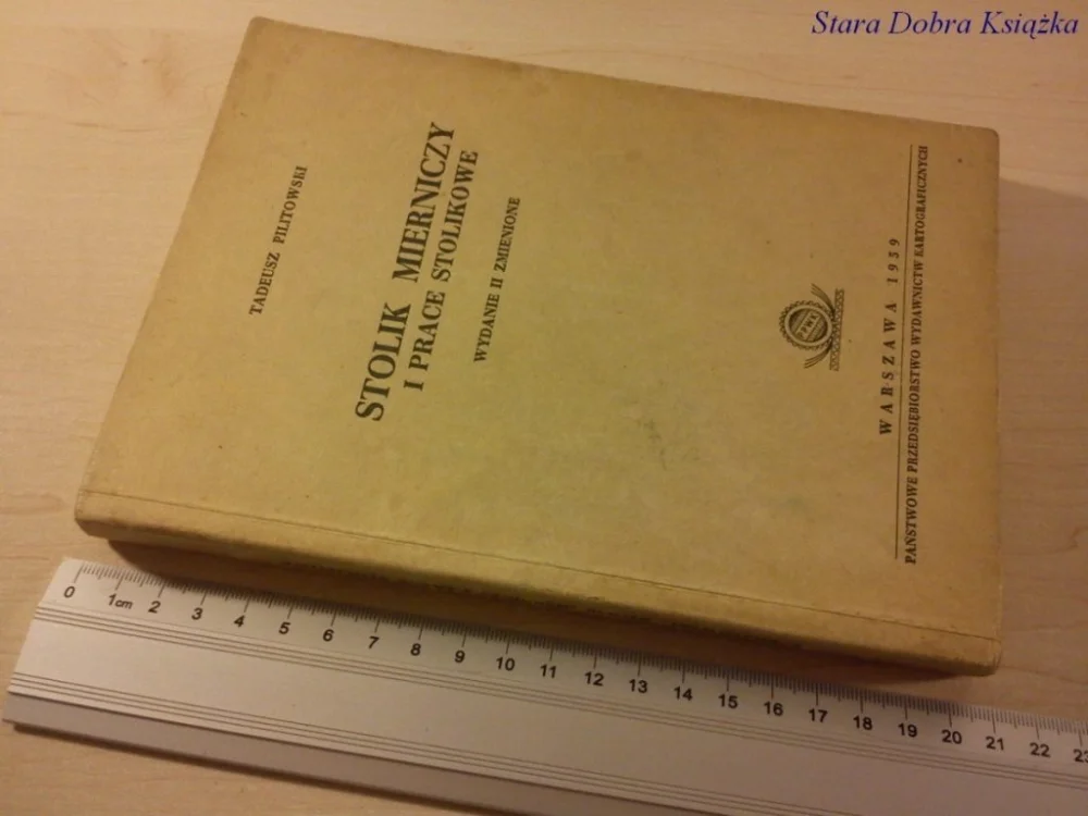 STOLIK MIERNICZY I PRACE STOLIKOWE - T. Pilitowski Szybka dostawa