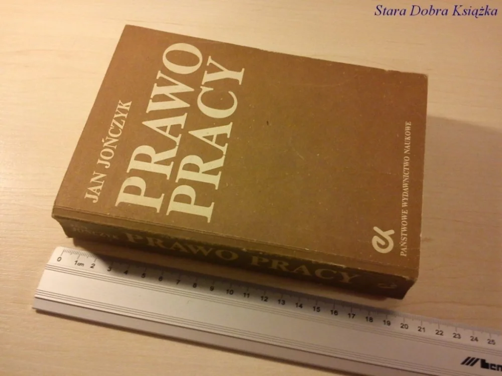 PRAWO PRACY - Jan Jończyk (1984) Dostępne od ręki