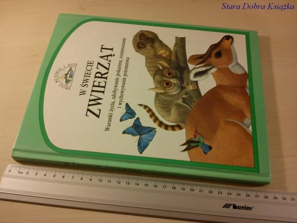 Wyjątkowa oferta W ŚWIECIE ZWIERZĄT. WARUNKI ŻYCIA, ZDOBYWANIE