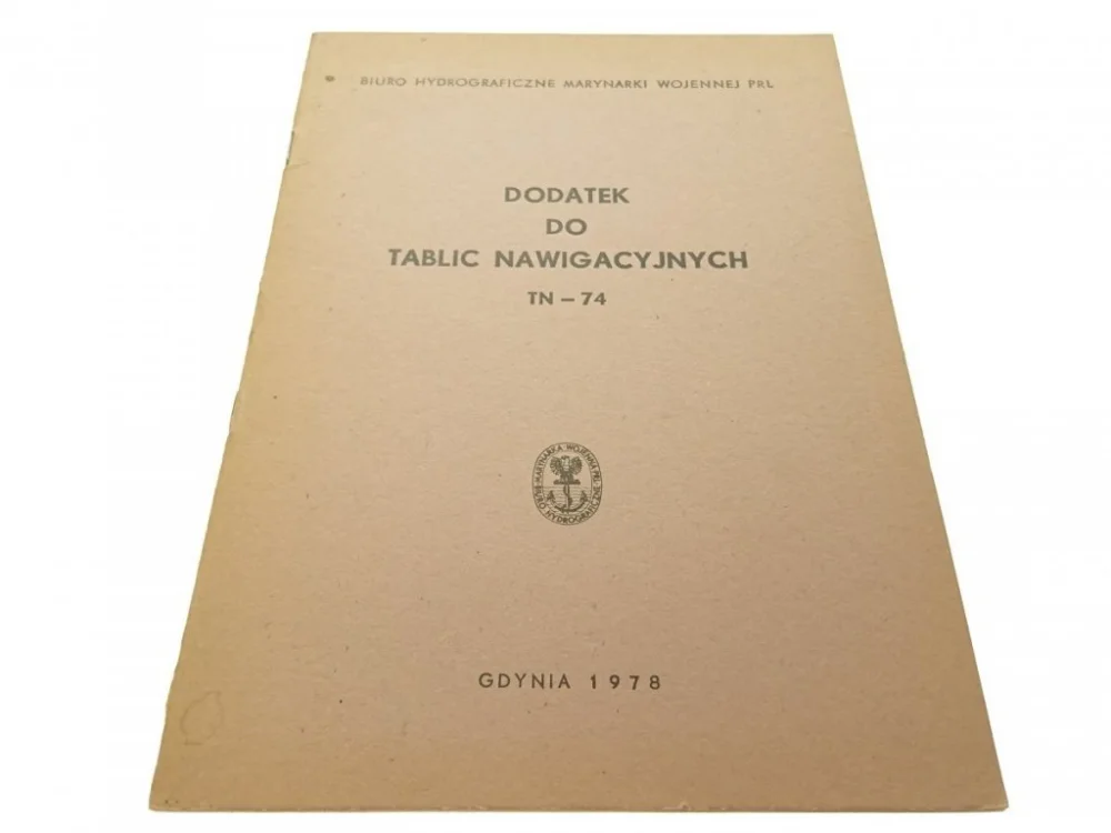 DODATEK DO TABLIC NAWIGACYJNYCH TN-74 (1978) Promocja