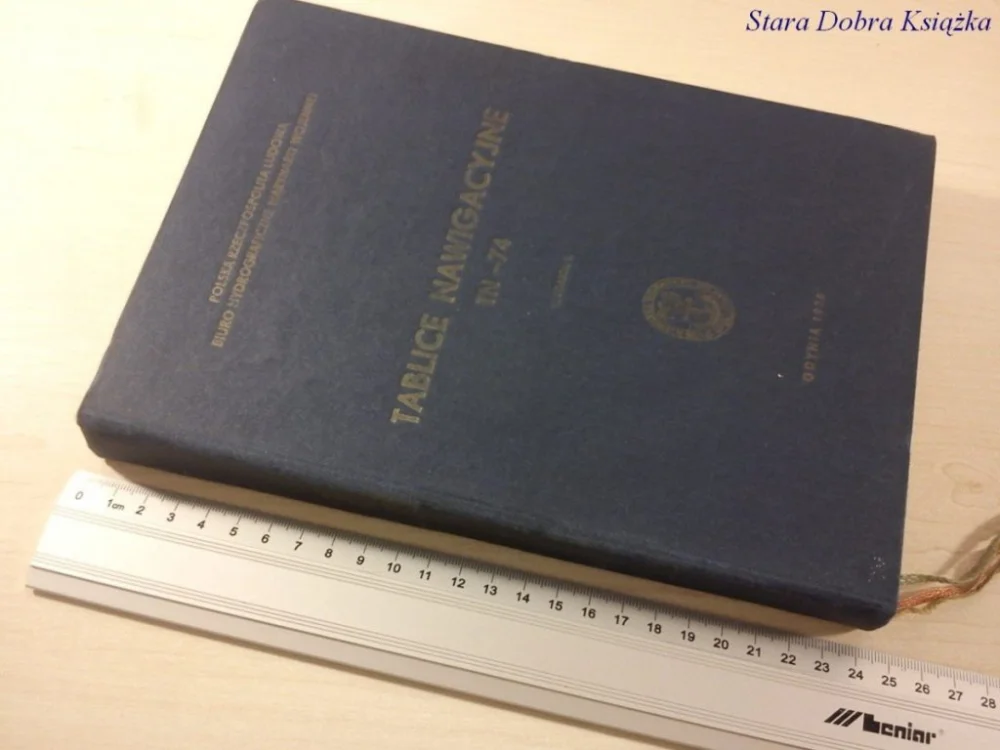TABLICE NAWIGACYJNE TN-74 WYDANIE II (1978) Taniej