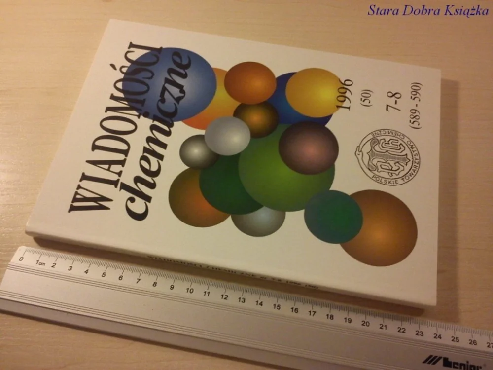 Zamów teraz WIADOMOŚCI CHEMICZNE 1996 (50) 7-8 (589-590)