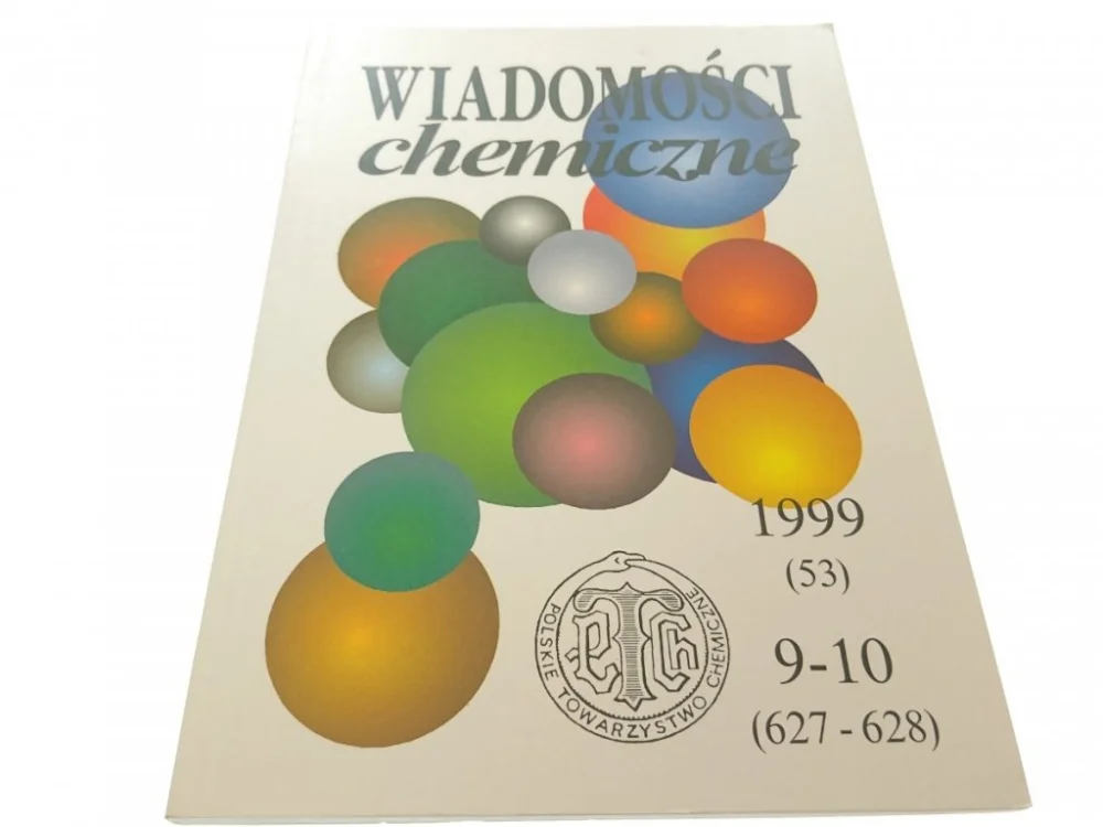 Nowy WIADOMOŚCI CHEMICZNE 1999 (53) 9-10 (627-628)