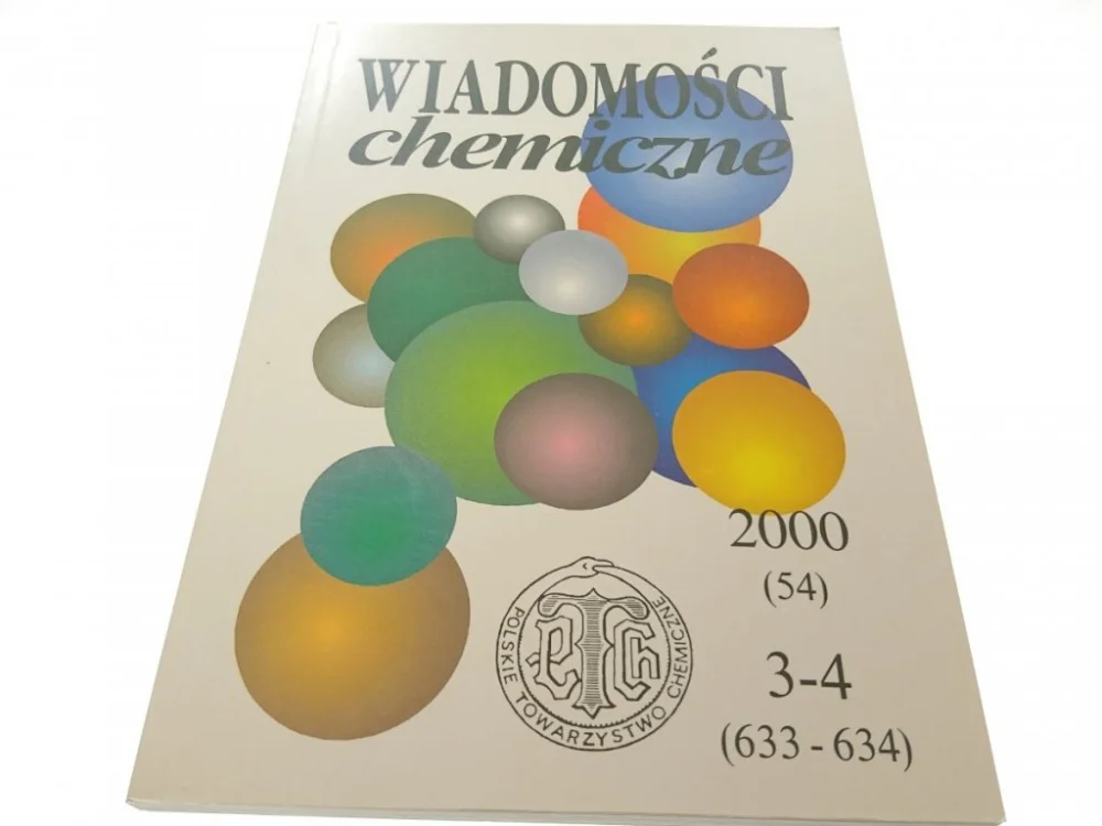 Ograniczona ilość WIADOMOŚCI CHEMICZNE 2000 (54) 3-4 (633-634)