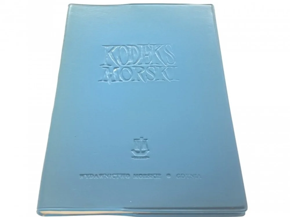 Wysoka jakość KODEKS MORSKI ORAZ PRZEPISY WPROWADZAJĄCE (1963)