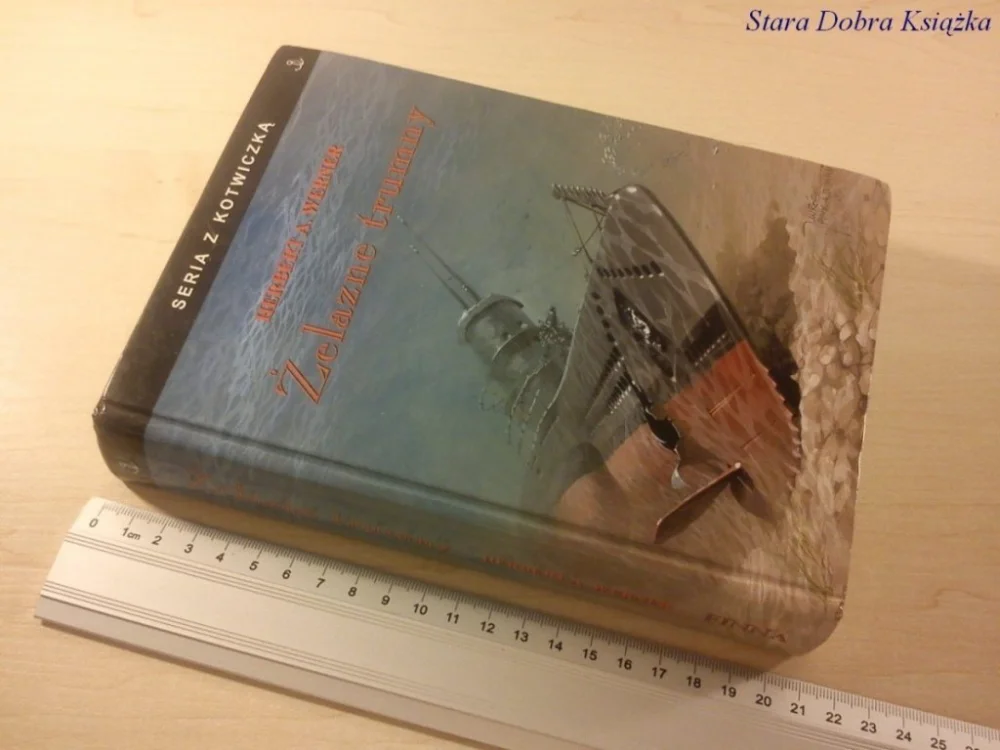 ŻELAZNE TRUMNY - Herbert A. Werner (2002) Darmowy zwrot