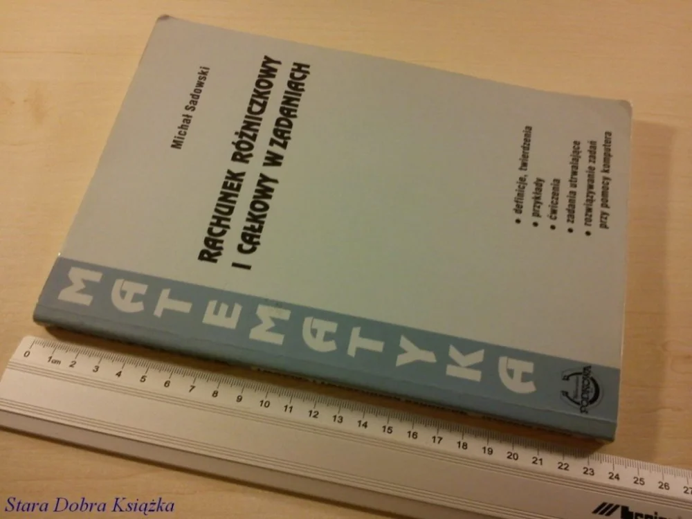 RACHUNEK RÓŻNICZKOWY I CAŁKOWY W ZADANIACH (1998) Oferta czasowa