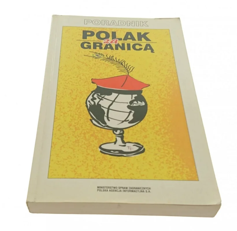 Tylko dziś POLAK ZA GRANICĄ PORADNIK (1999)