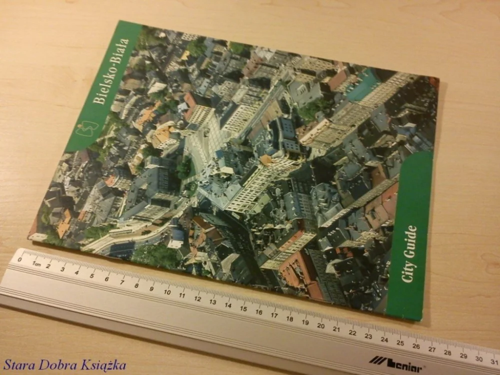 BIELSKO-BIAŁA GUIDE TOURISTIQUE CITY GUIDE Nie przegap
