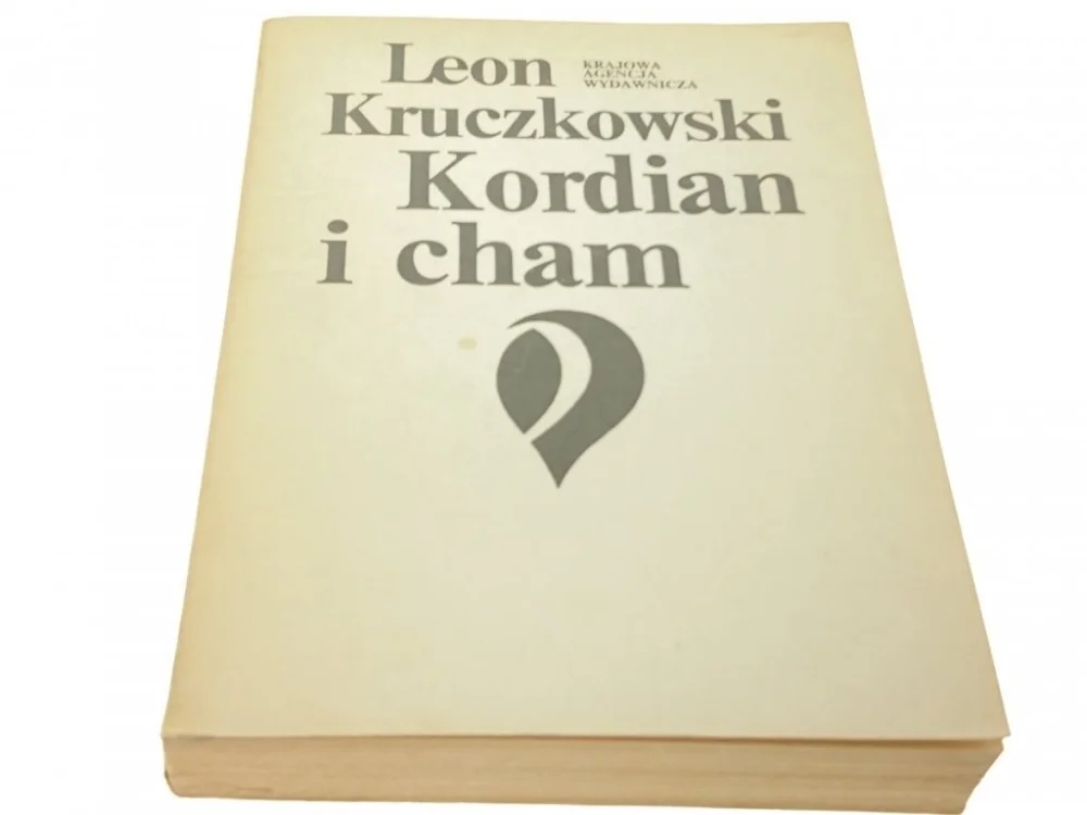 Nowy KORDIAN I CHAM - Leon Kruczkowski (1983)
