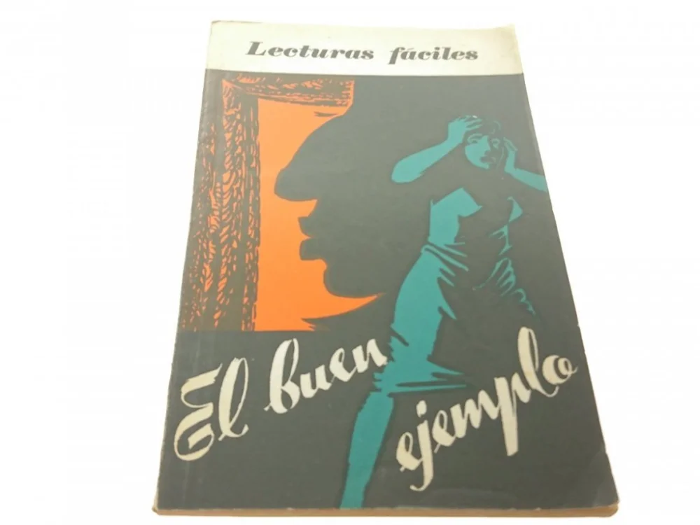 Łatwy zwrot LECTURAS FACILES. EL BUEN EJEMPLAR