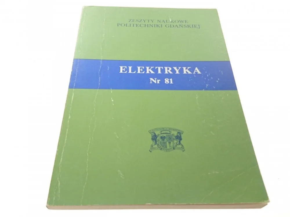 ELEKTRYKA ZESZYTY NAUKOWE PG NR. 81 Oferta