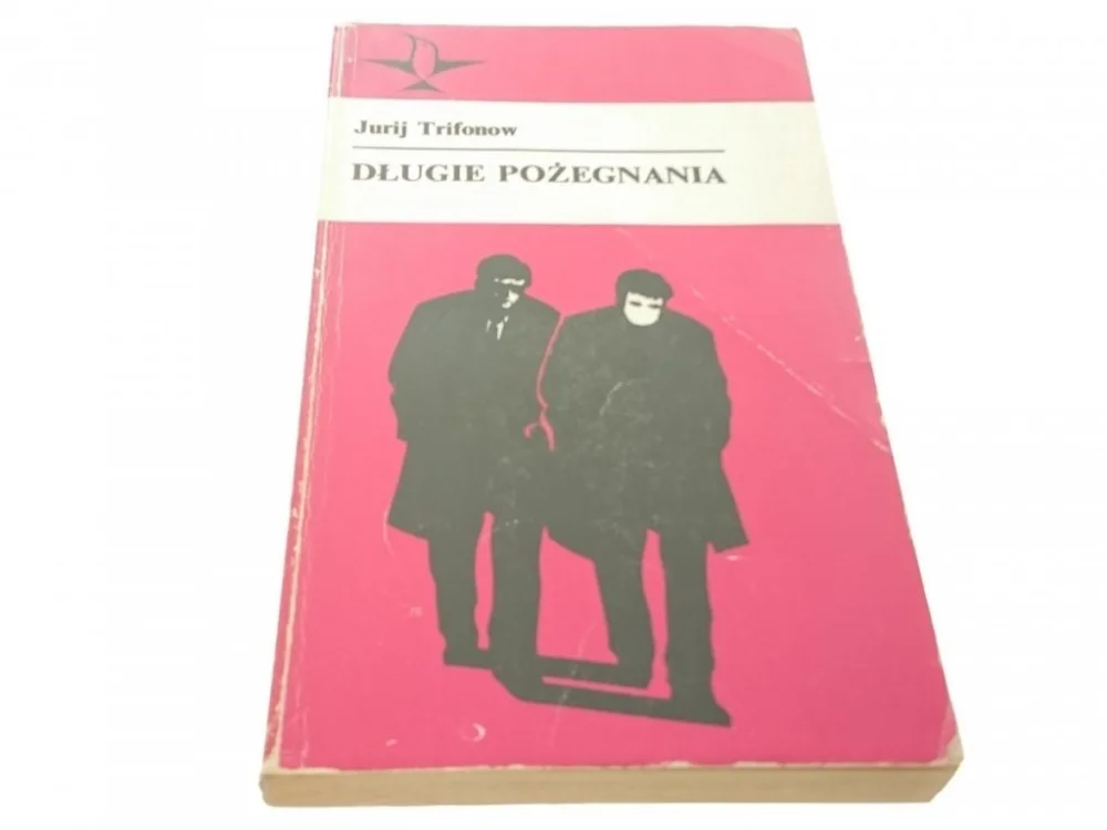DŁUGIE POŻEGNANIA - Jurij Trifonow (1976) Ostatnia szansa
