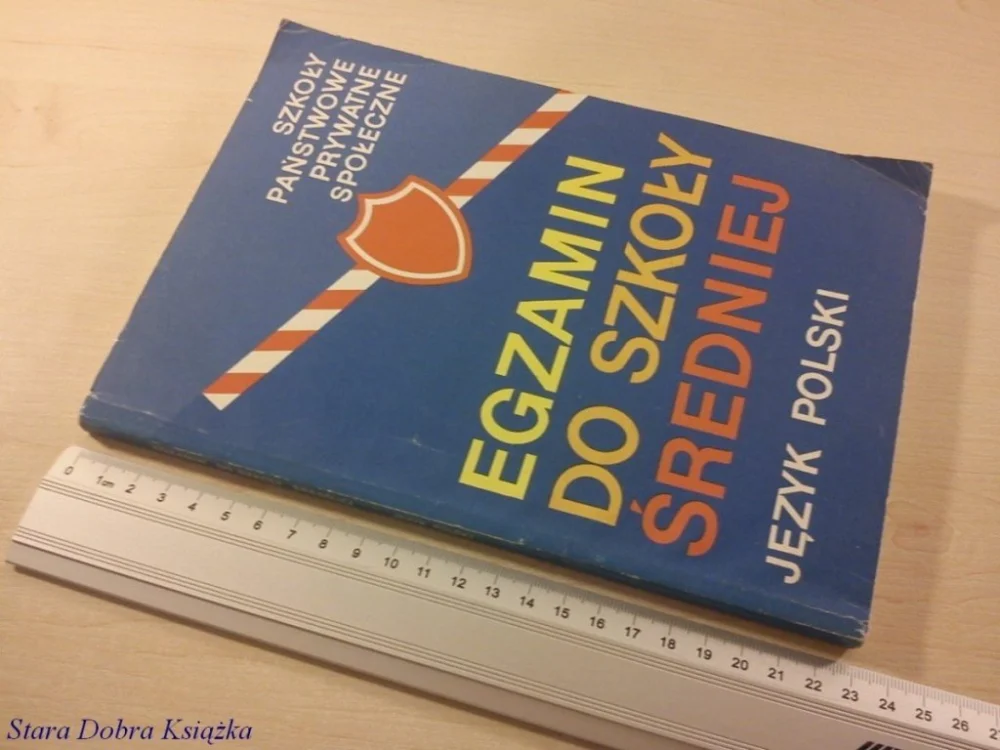 EGZAMIN DO SZKOŁY ŚREDNIEJ - JĘZYK POLSKI Kup teraz