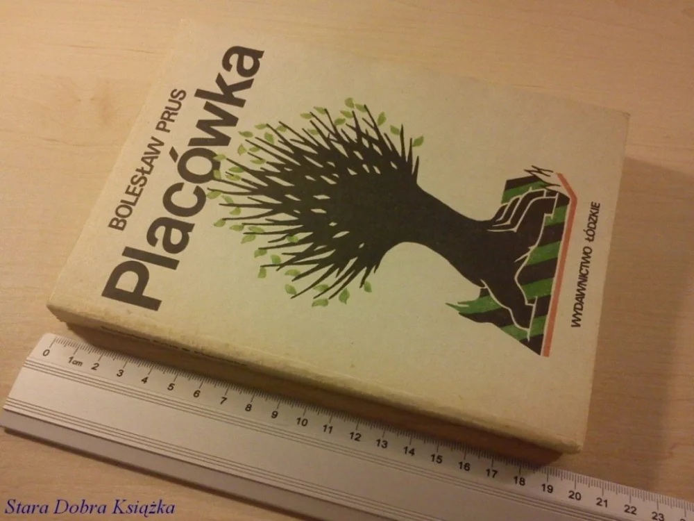 PLACÓWKA - Bolesław Prus (1986) Dostępne od ręki
