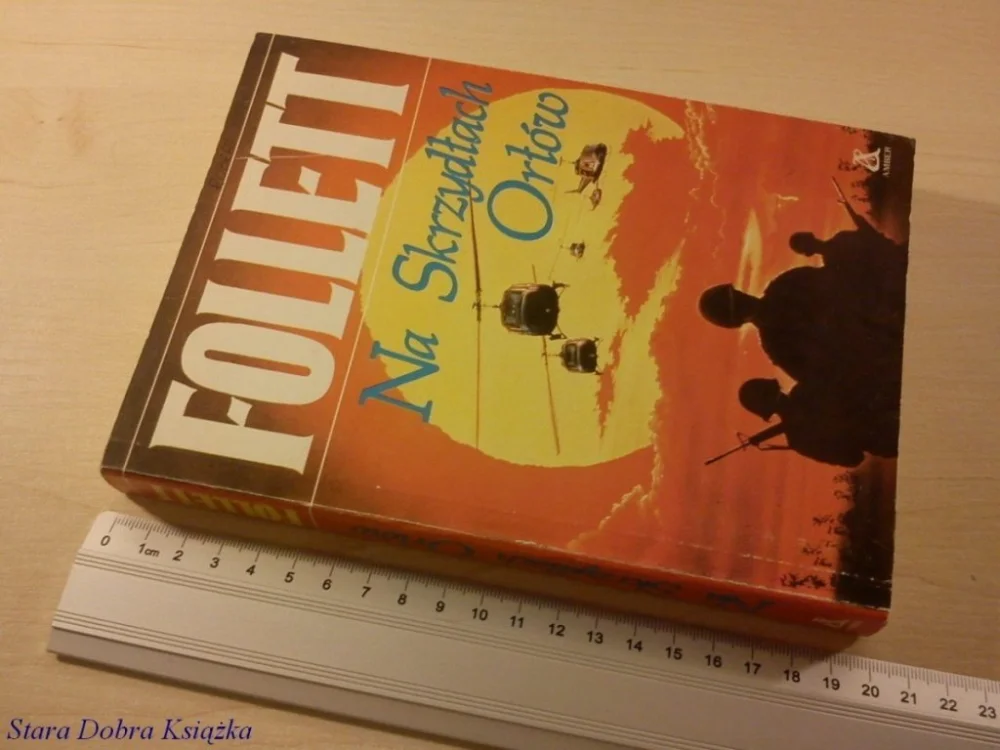 NA SKRZYDŁACH ORŁÓW - Ken Follett Bestseller