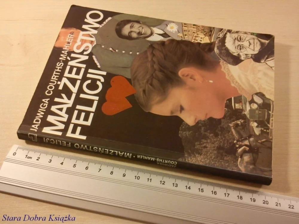 MAŁŻEŃSTWO FELICJI - Jadwiga Courths-Mahler Oferta limitowana