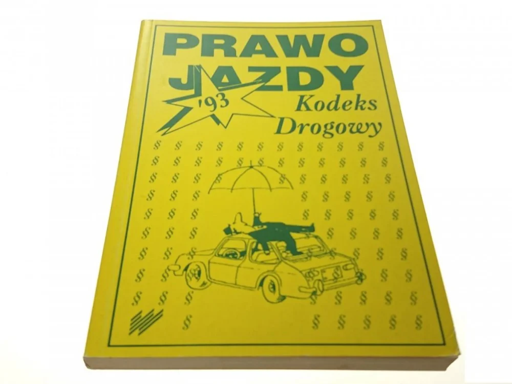 Szybka dostawa PRAWO JAZDY KODEKS DROGOWY 93'
