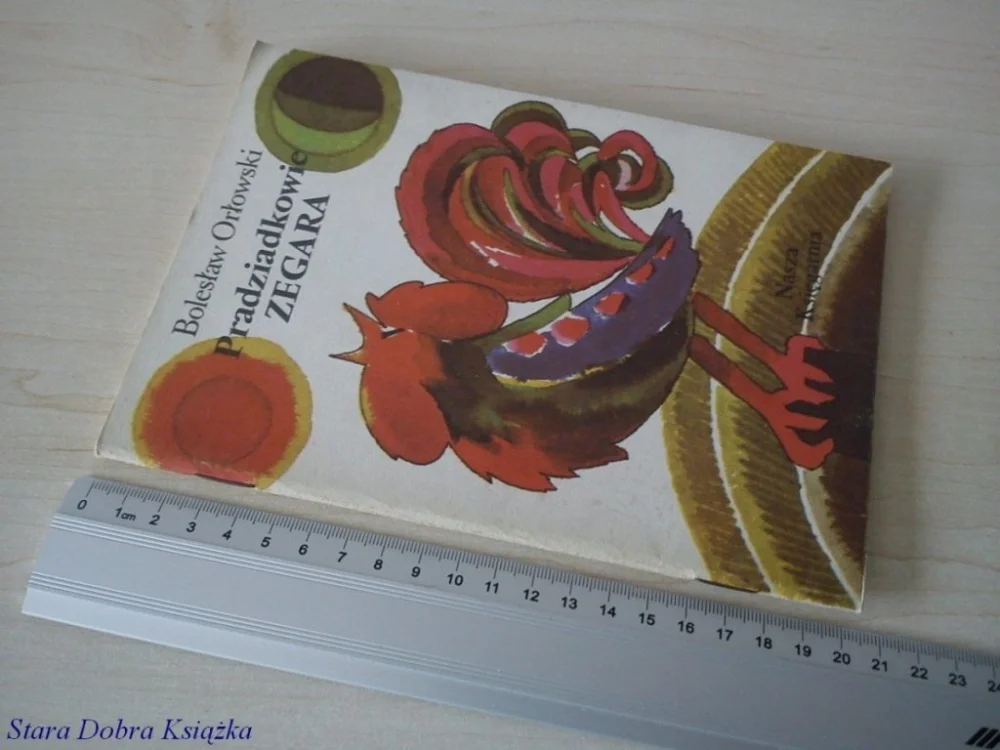 Szybka dostawa PRADZIADKOWIE ZEGARA - Bolesław Orłowski (1986)