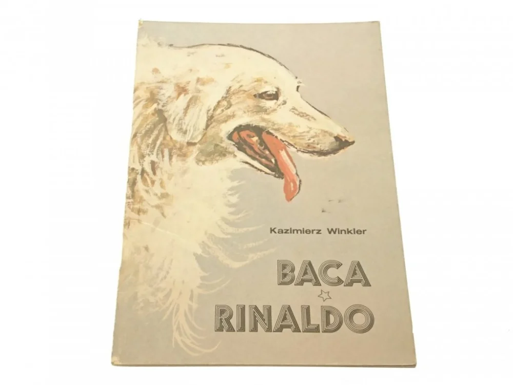 BACA RINALDO - Kazimierz Winkler (1985) Zamów dziś