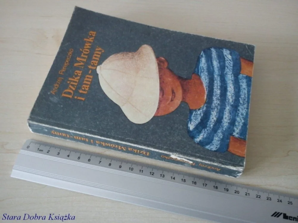 Ostatnie sztuki DZIKA MRÓWKA I TAM-TAMY - Andrzej Perepeczko 1983
