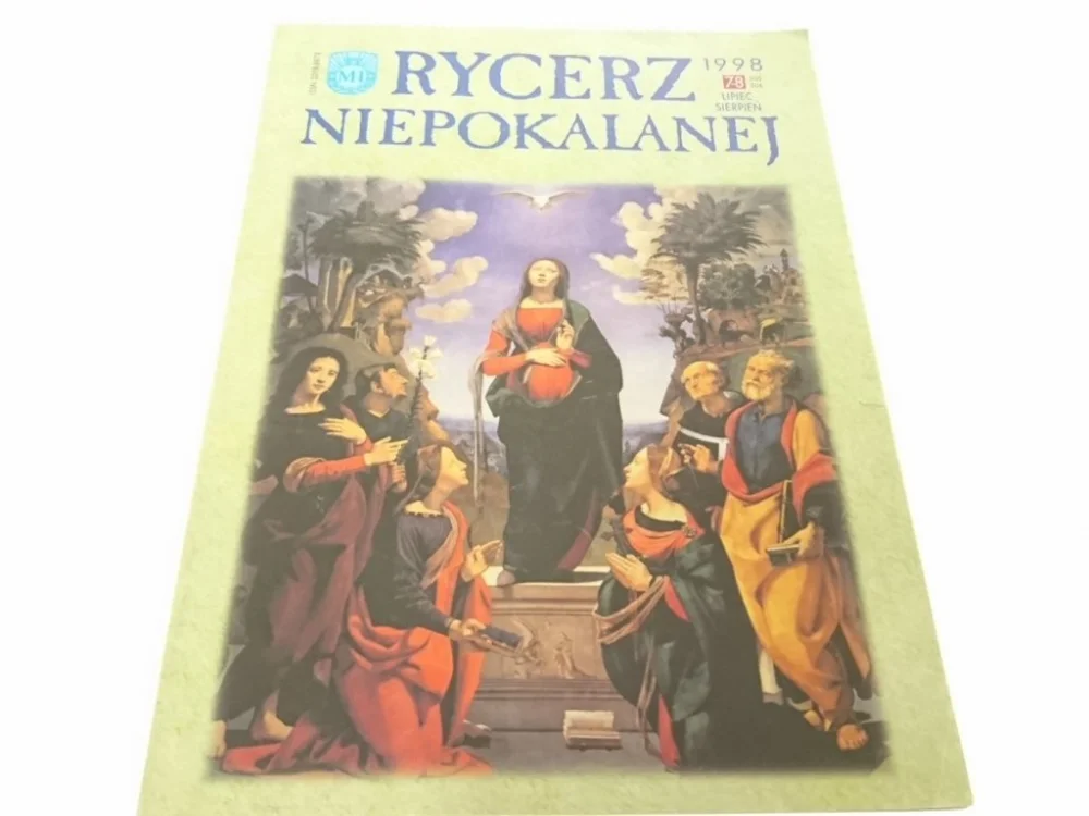 RYCERZ NIEPOKALANEJ 7-8 LIPIEC-SIERPIEŃ 1998 Tylko do końca tygodnia