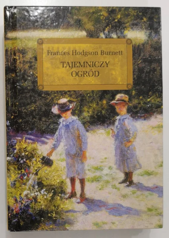 Najlepsza cena TAJEMNICZY OGRÓD - Frances Hodgson Burnett