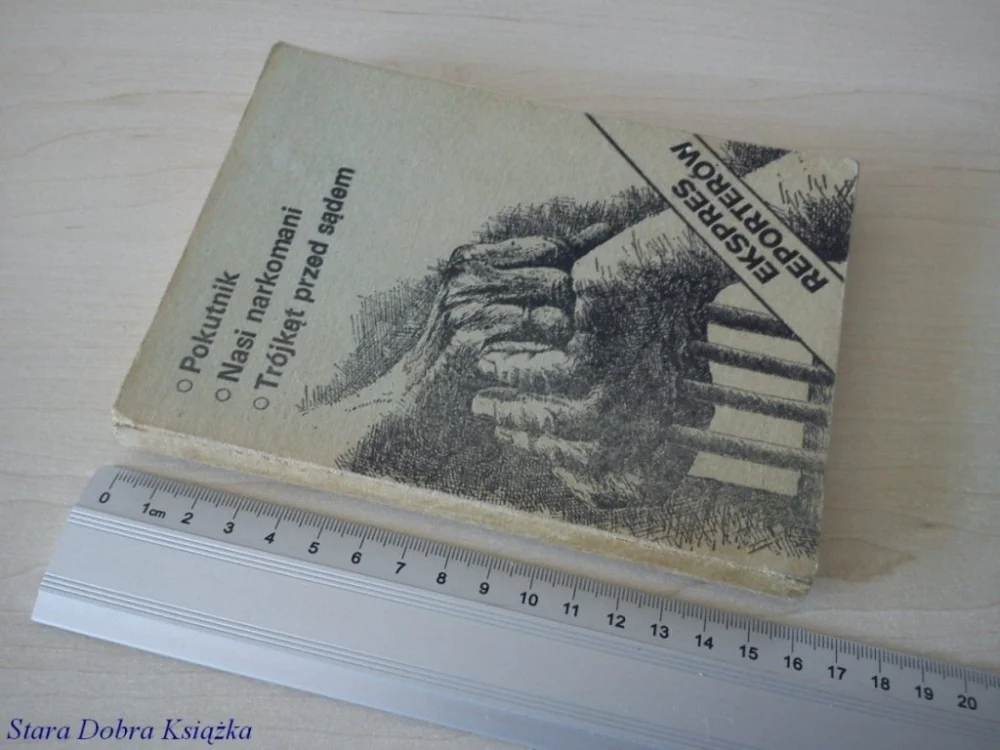 EKSPRES REPORTERÓW '82: POKUTNIK; NASI NARKOMANI Okazja