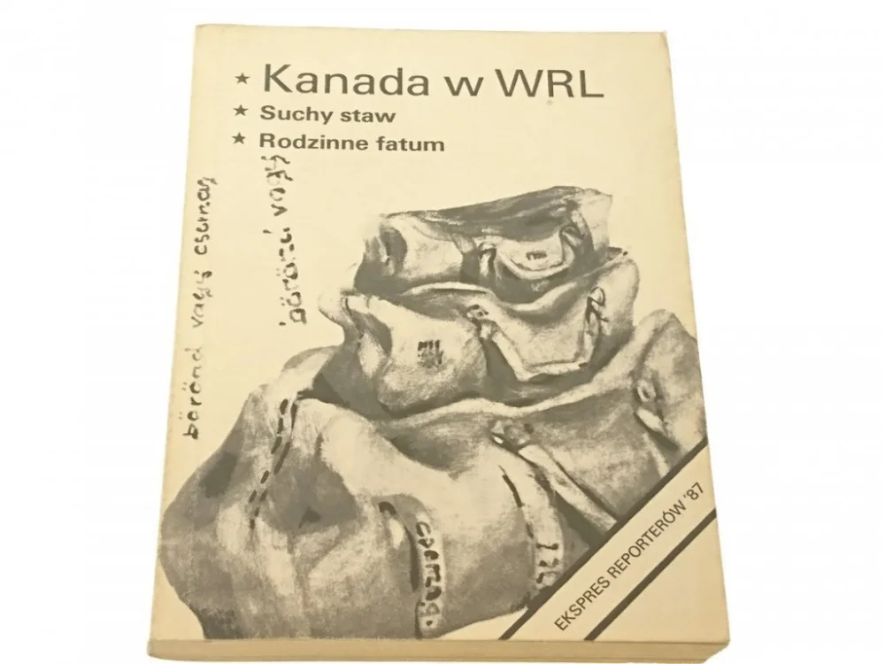 Kup online EKSPRES REPORTERÓW '87: KANADA W WRL; SUCHY STAW